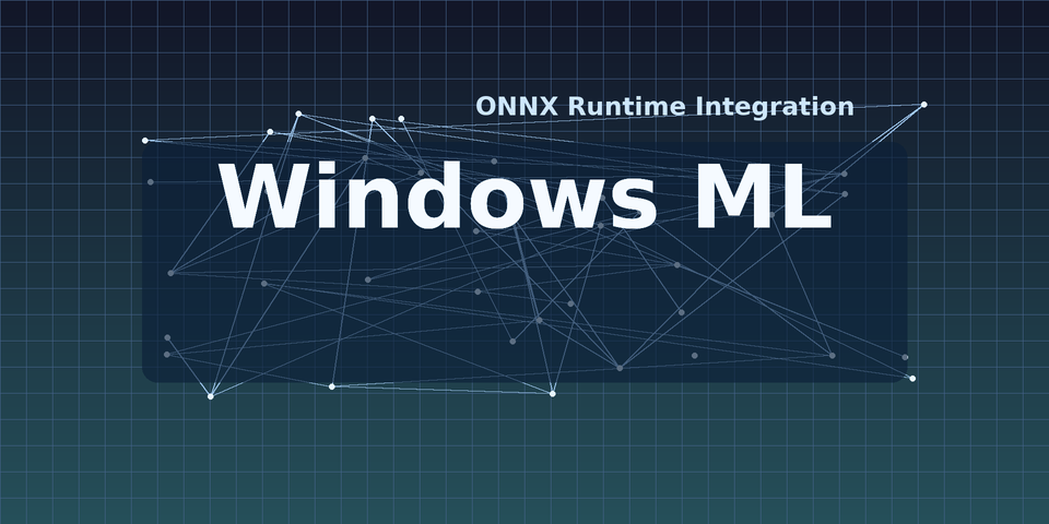 Windows ML 正式版の詳細レポート